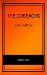 The Cossacks - Leo Tolstoy - 9782291008194