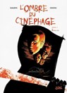 L'ombre du cinéphage T03 - Final Cut - Jean-Charles Gaudin ; Laurent Gnoni - 9782302029262