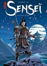 Senseï T01 - L'École des Loups solitaires - Jean-François Di Giorgio ; Vax ; Bertrand Denoulet - 9782302047211