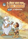Il était une fois l'homme T01 - La Préhistoire - Jean-Charles Gaudin ; Jean Barbaud ; Minte ; Afroula Hadjiyannakis - 9782302058545
