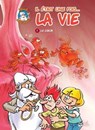 Il était une fois la vie T01 - Le Coeur - Jean-Charles Gaudin ; Minte - 9782302061934