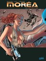 Moréa T06 - La Mort dans le sang - Christophe Arleston ; Dominique Latil ; Laurent Libessart ; Christian Goussale ; Matteo Vattani - 9782302070424