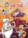 Il était une fois la vie T04 - Les Muscles et la Graisse - Jean-Charles Gaudin ; Minte - 9782302074804