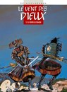 Le Vent des dieux - Tome 02 - Patrick Cothias ; Philippe Adamov - 9782331013843