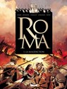 Roma - Tome 01 - Pierre Boisserie ; Gilles Chaillet ; Didier Convard ; Régis Penet ; Bertrand Lançon ; Éric Adam - 9782331015090