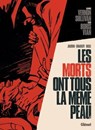 Les morts ont tous la même peau - Jean-David Morvan ; German Erramouspe ; Mauro Vargas ; Vernon Sullivan / Boris Vian - 9782331046575