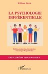 La psychologie différentielle - William Stern ; Serge Nicolas - 9782336499369