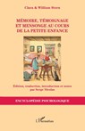 Mémoire, témoignage et mensonge au cours de la petite enfance - William Stern ; Clara Stern - 9782336552026