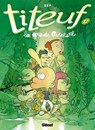 Titeuf 17. La grande aventure - Zep - 9782344045275