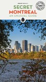 Secret Montreal Guide - Philippe Renault - 9782361953102