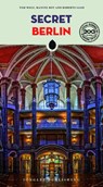 Secret Berlin Guide - Tom Wolf - 9782361959715