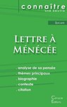 Fiche de lecture Lettre a Menecee (Analyse philosophique de reference et resume complet) - Epicure - 9782367887647