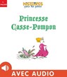 Princesse Casse-Pompon - Agnès de Lestrade - 9782370395146