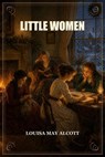 Little Women - Louisa May Alcott - 9782376528104
