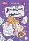 Les journaux (pas si intimes) de Marion - Moi, autrice de génie !   Roman jeunesse humour   Journal intime pour enfants   Carnet secret   Aventure drôle   Dès 8 ans - Faustina Fiore - 9782377424238