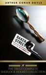 Sherlock Holmes: The Truly Complete Collection (the 60 official stories + the 6 unofficial stories) - Arthur Conan Doyle - 9782377937585