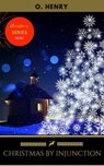 Christmas By Injunction - O. Henry ; Golden Deer Classics - 9782377937875