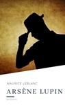 Arsene Lupin - Maurice Leblanc - 9782378078003