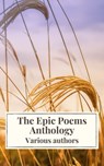 The Epic Poems Anthology : The Iliad, The Odyssey, The Aeneid, The Divine Comedy... - Homer ; Virgil ; William Shakespeare ; John Milton - 9782378079109