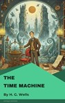 The Time Machine - H. G. Wells - 9782379263545