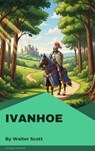 Ivanhoe - Walter Scott - 9782379264696