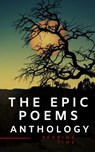The Epic Poems Anthology : The Iliad, The Odyssey, The Aeneid, The Divine Comedy... - Homer ; Virgil ; John Milton ; Marcel Proust - 9782380370836