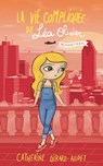 La Vie compliquée de Léa Olivier T15 - Catherine Girard Audet - 9782380750591