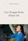 Laisse la vie entrer dans ta vie - Gislaine Duboc - 9782381355481