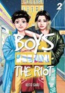 Boys Run the Riot - Tome 2 (VF) - Keito Gaku - 9782382125823