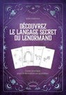 Découvrez le langage secret du Lenormand - Erika Robinson - 9782382971383
