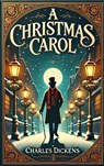 A Christmas Carol - Charles Dickens - 9782384233311