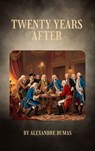 Twenty Years After - Alexandre Dumas - 9782384233946