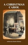 A Christmas Carol - Charles Dickens - 9782384234202