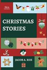 Christmas Stories - Jacob A. Riis - 9782384550531