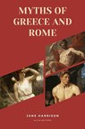 Myths of Greece and Rome - Jane Harrison - 9782384551989