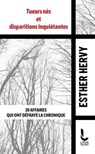Tueurs nés et disparitions inquiétantes - Esther Hervy ; Albert Spano - 9782385061036