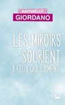 Les miroirs sourient à ceux qui s'aiment - Raphaëlle Giordano - 9782385771218