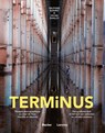 Terminus - Delphine Buxant ; Céline Danloy - 9782390251576