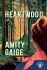 Heartwood - Amity Gaige - 9782404021799