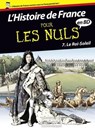 L'Histoire de France en BD pour les Nuls, Tome 7 - Jean-Joseph Julaud ; Laurent Queyssi - 9782412026519