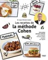 Les recettes de la méthode Cohen - 70 recettes adaptées à la méthode Cohen pour perdre du poids durablement. - Jean-Michel Cohen - 9782412071748
