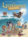 Les Légendaires - Parodia T04 - Raz-de-marrer - Patrick Sobral ; Jessica Jung - 9782413017271