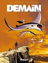 Demain T03 - Rodolphe ; Leo ; Louis Alloing ; 1ver2anes - 9782413058953