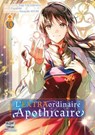 L'EXTRAordinaire Apothicaire T10 - Yuka Tachibana ; Yasuyuki Syuri - 9782413071709