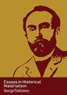Essays in Historical Materialism - George Plekhanov - 9782491182373