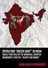 Operation "Green Hunt" in India - Adolfo Naya Fernandez - 9782491182403
