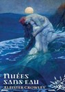 Nuées Sans Eau - Aleister Crowley - 9782492143069