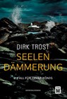 Seelendämmerung - Dirk Trost - 9782496709643