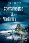 Seemannsgrab für Norderney - Dirk Trost - 9782496718478