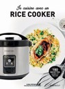 Je cuisine avec un rice cooker - Orathay Souksisavanh - 9782501145978